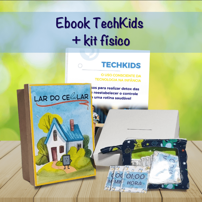 E-book TechKids - O uso consciente da tecnologia na infância - 10 passos para realizar o detox das telas e reestabelecer uma rotina saudável - Mimo Mundo Infantil